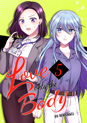 Love Only the Body (5)