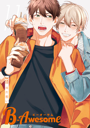 B-Awesome(ビーオーサム)Vol.11 両片想い