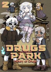 DRUGS PARK ~History of Drugs~（２） 波及する紫煙と悪魔の飲物