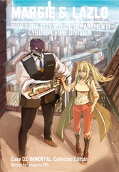 【期間限定　無料お試し版】MARGIE & LAZLO -NEW YORK CITY POLICE DEPARTMENT CYBORG CRIME DIVISION-